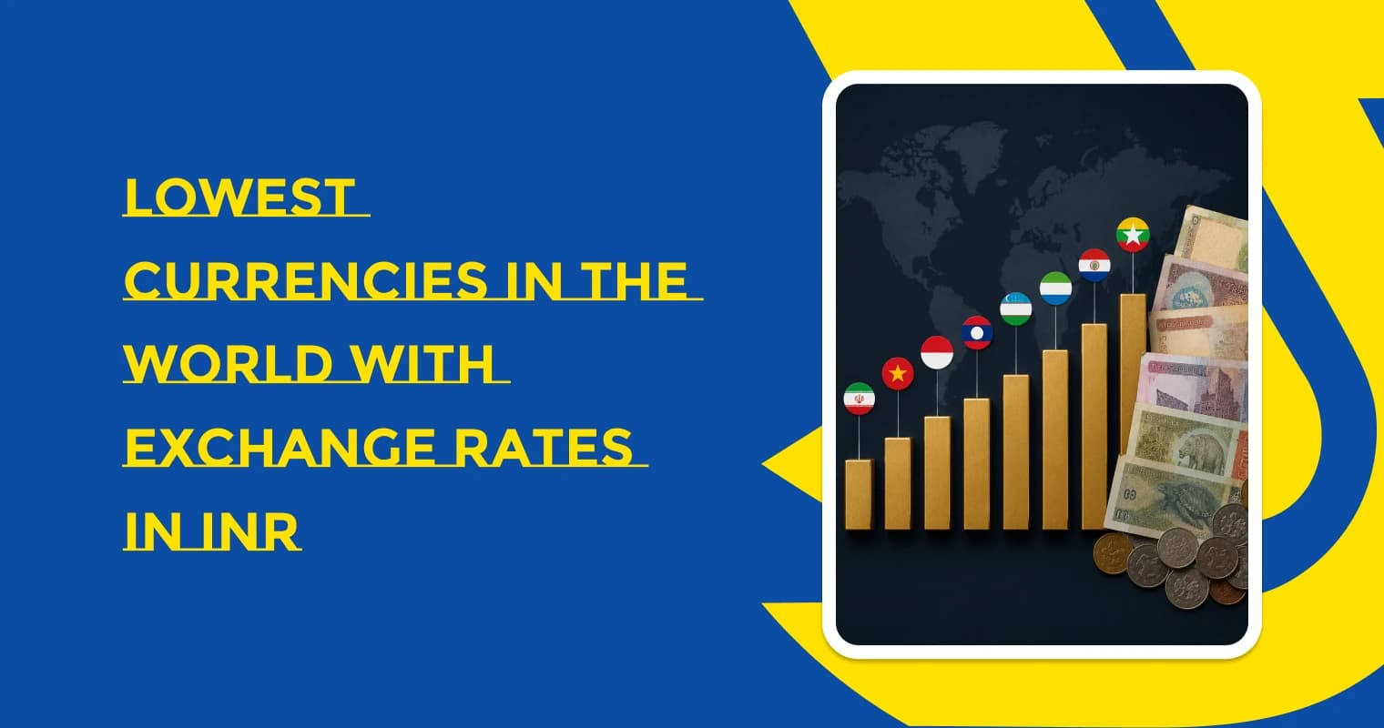 World's Lowest Currencies: Top 10 Weakest Currencies Guide